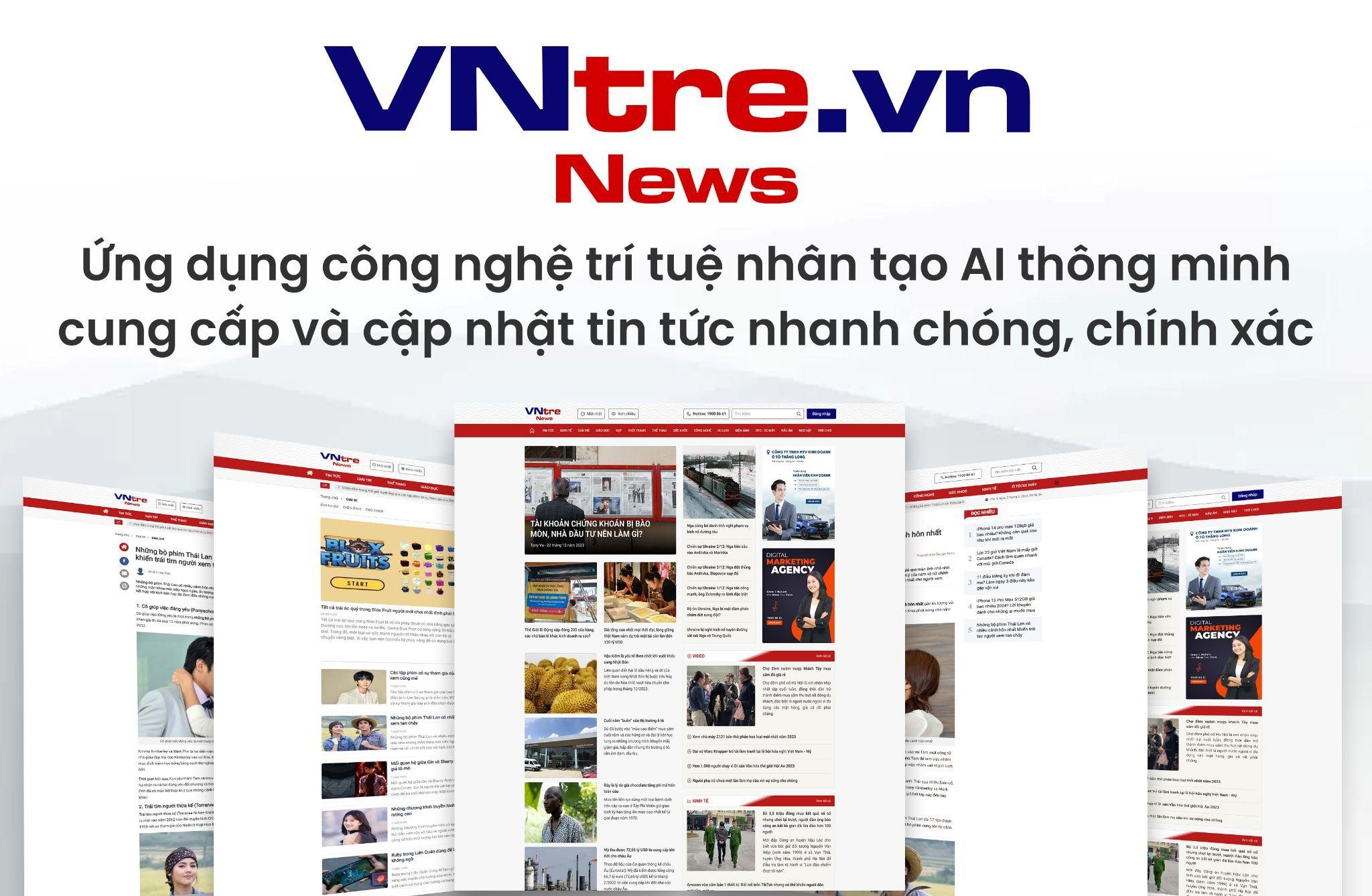 Có gì đặc biệt ở trang tin tức điện tử tổng hợp VNtre.vn?